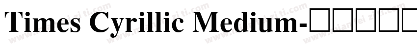 Times Cyrillic Medium字体转换